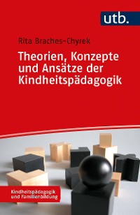 Cover Theorien, Konzepte und Ansätze der Kindheitspädagogik