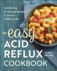 Cover Easy Acid Reflux Cookbook