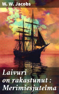 Cover Laivuri on rakastunut : Merimiesjutelma