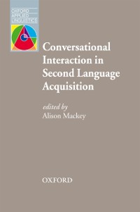 Cover Conversational Interaction in Second Language Acquisition