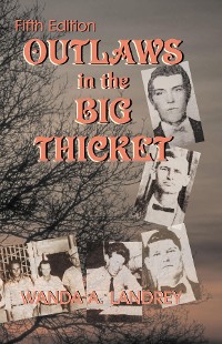 Cover Outlaws in the Big Thicket
