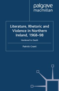 Cover Rhetoric and Violence in Northern Ireland, 1968-98