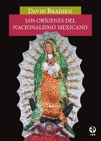 Cover Los orígenes del nacionalismo mexicano