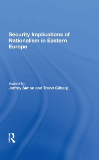 Cover Security Implications Of Nationalism In Eastern Europe