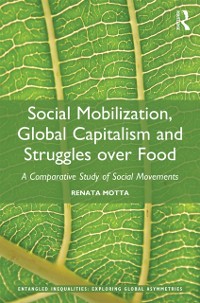 Cover Social Mobilization, Global Capitalism and Struggles over Food