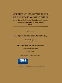 Cover Die Aufgaben der technischen Moorverwertung / Das Tote Moor am Steinhuder Meer