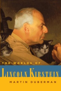 Cover Worlds of Lincoln Kirstein