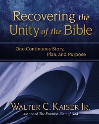 Cover Recovering the Unity of the Bible