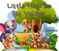 Cover Little Hearts, Big Values