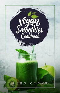 Cover Vegan Smoothies Cookbook