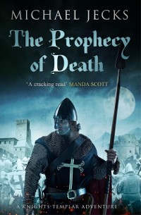 Cover Prophecy of Death (Last Templar Mysteries 25)