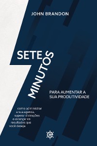 Cover Sete minutos para aumentar a sua produtividade