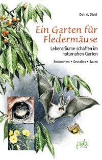 Cover Ein Garten für Fledermäuse