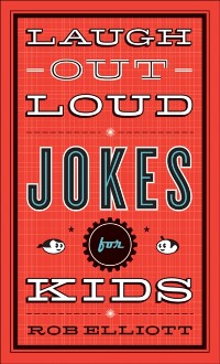 Cover Laugh-Out-Loud Jokes for Kids (Laugh-Out-Loud Jokes for Kids)