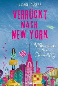 Cover Verrückt nach New York - Band 1