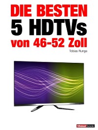 Cover Die besten 5 HDTVs von 46 bis 52 Zoll