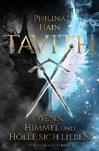 Cover Tavith (Band 1): Wenn Himmel und Hölle sich lieben