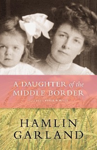 Cover A Daughter of The Middle Border