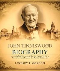 Cover John Tinniswood Biography