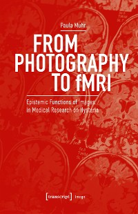 Cover From Photography to fMRI