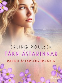 Cover Tákn ástarinnar (Rauðu ástarsögurnar 6)