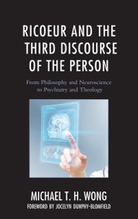 Cover Ricoeur and the Third Discourse of the Person