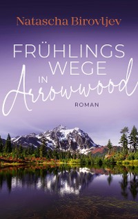 Cover Frühlingswege in Arrowwood