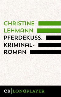 Cover Pferdekuss. Kriminalroman