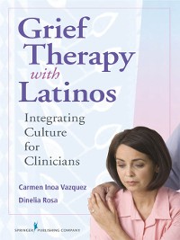 Cover Grief Therapy with Latinos