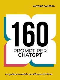 Cover 160 Prompt per ChatGPT