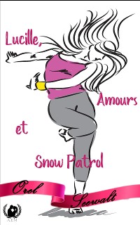 Cover Lucille, Amours et Snow Patrol