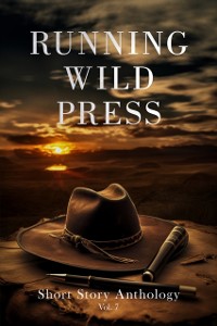 Cover Running Wild Press Short Story Anthology, Volume 7