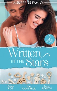 Cover Surprise Family: Written In The Stars: Suddenly Expecting / The Pregnancy Project / The Best Man's Baby