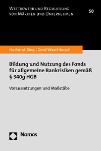 Cover Bildung und Nutzung des Fonds für allgemeine Bankrisiken gemäß § 340g HGB