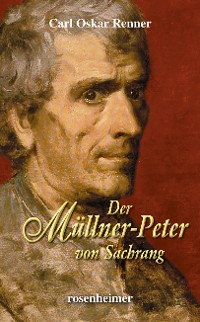 Cover Der Müllner-Peter von Sachrang