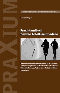 Cover Praxishandbuch flexible Arbeitszeitmodelle