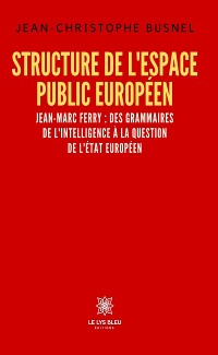 Cover Structure de l’espace public européen