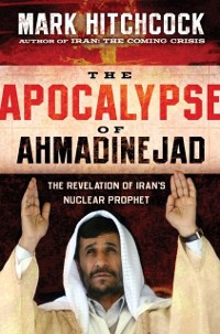 Cover Apocalypse of Ahmadinejad