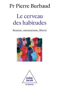 Cover Le Cerveau des habitudes