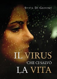 Cover Il virus che ci salvò la vita