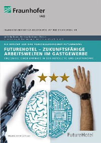 Cover FutureHotel - Zukunftsfähige Arbeitswelten im Gastgewerbe.