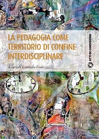 Cover La pedagogia come territorio di confine interdisciplinare