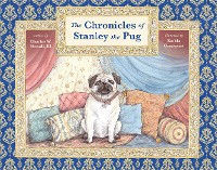 Cover The Chronicles of Stanley the Pug