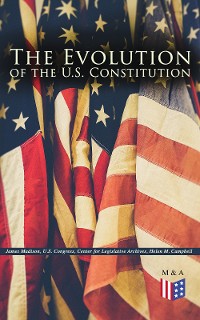 Cover The Evolution of the U.S. Constitution