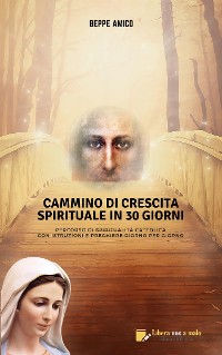 Cover Cammino di crescita spirituale in 30 giorni