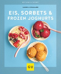 Cover Eis, Sorbets & Frozen Joghurts