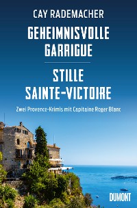 Cover Geheimnisvolle Garrigue / Stille Sainte-Victoire