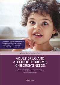 Cover Adult Drug and Alcohol Problems, Children's Needs, Second Edition