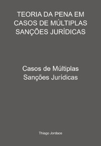 Cover Teoria Da Pena Em Casos De Múltiplas Sanções Jurídicas