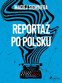 Cover Reportaż po polsku